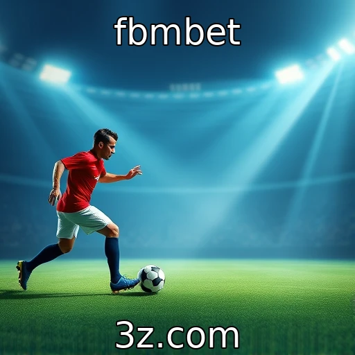 fbmbet Apostas esportivas: Dicas para aproveitar as oportunidades do mercado